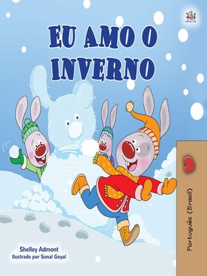 cover image of Eu Amo O Inverno
